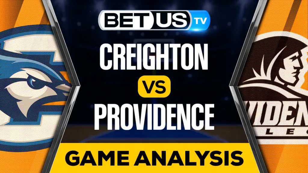 Creighton vs Providence: Preview & Analysis 02/14/2023