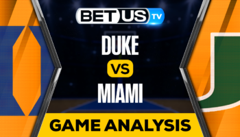 Duke vs Miami: Preview & Analysis 02/06/2023