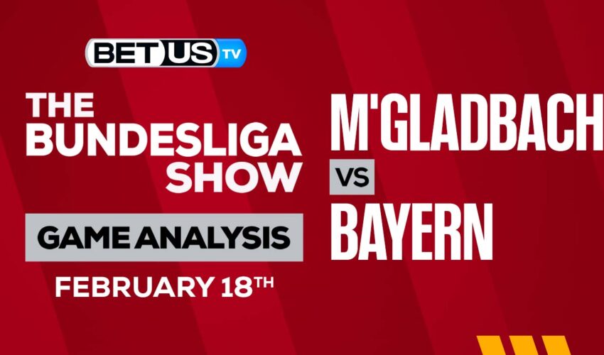 M’Gladbach vs Bayern Munich: Preview & Picks 02/18/2023