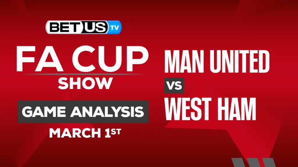 Manchester United vs West Ham: Predictions & Preview 03/01/2023