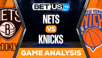 Brooklyn Nets vs New York Knicks: Preview & Picks 2/13/2023