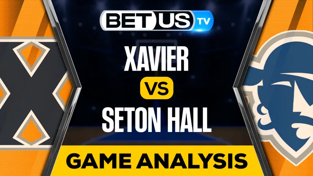 Xavier vs Seton Hall: Picks & Preview 02/24/2023