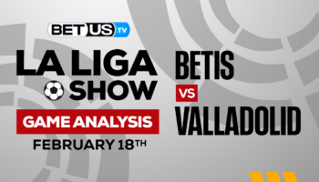 Real Betis Balompié vs Real Valladolid CF: Picks & Predictions 2/18/2023