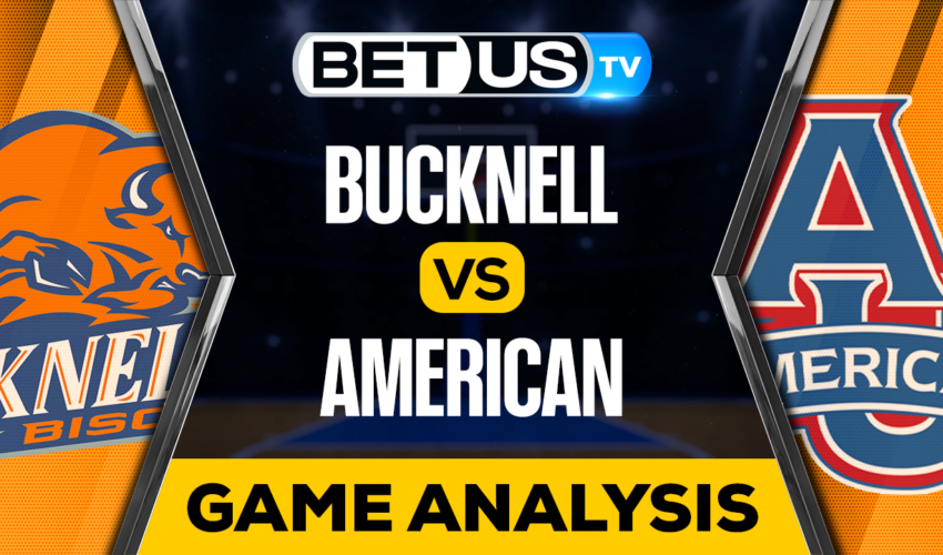 Bucknell vs American: Preview & Predictions 02/28/2023