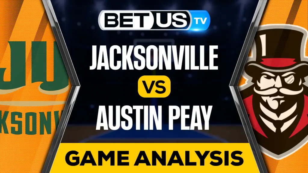 Jacksonville Dolphins vs Austin Peay Governors: Predictions & Analysis 2/16/2023