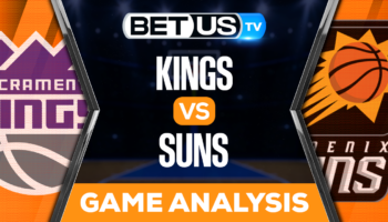 Sacramento Kings vs Phoenix Suns: Analysis & Picks 2/14/2023