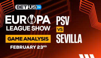 PSV vs Sevilla FC: Predictions & Picks 2/23/2023