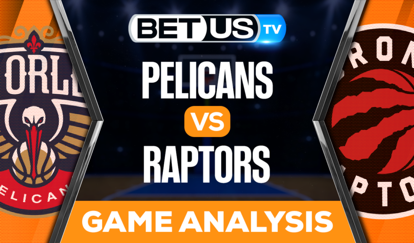 New Orleans Pelicans vs Toronto Raptors: Picks & Predictions 2/23/2023