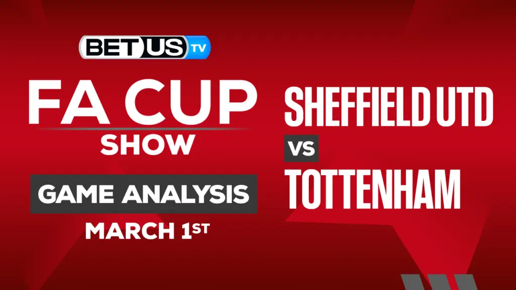 Sheffield United vs Tottenham: Picks & Predictions 03/01/2023