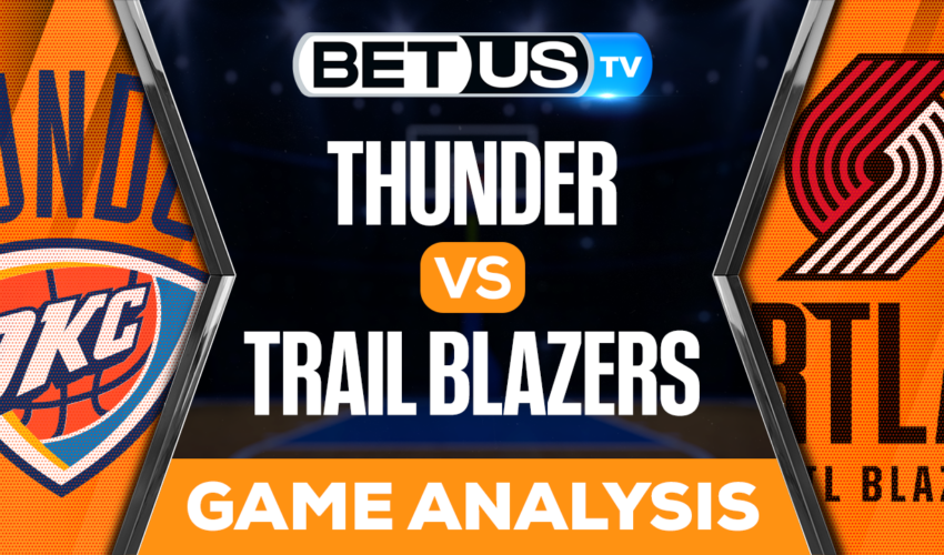 Oklahoma City Thunder vs Portland Trail Blazers: Analysis & Picks 2/10/2023