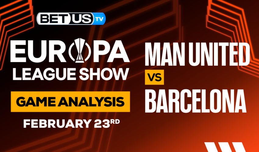 Manchester United FC vs FC Barcelona: Analysis & Picks 2/23/2023