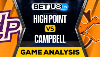High Point vs Campbell: Preview & Picks 02/08/2023