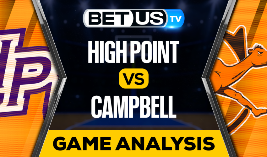 High Point vs Campbell: Preview & Picks 02/08/2023