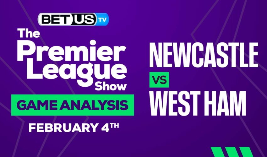 Newcastle vs West Ham: Preview & Picks 02/04/2023