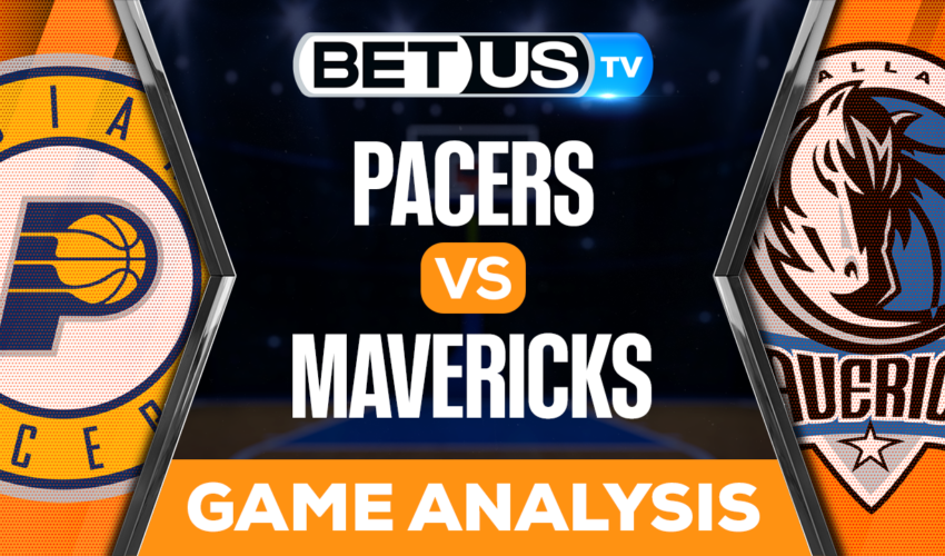 Indiana Pacers vs Dallas Mavericks: Analysis & Picks 2/28/2023
