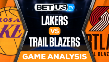 Los Angeles Lakers vs Portland Trail Blazers: Preview & Analysis 02/13/2023