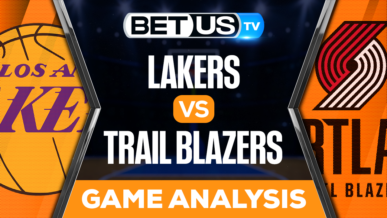 Lakers vs Trail Blazers Preview & Analysis 02/13/2023