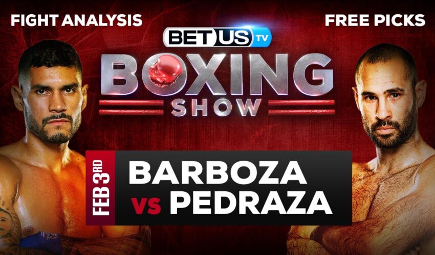 Arnold Barboza vs Jose Pedraza: Preview & Picks 2/03/2023