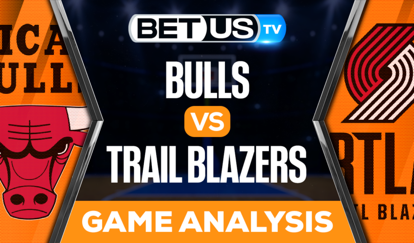 Chicago Bulls vs Portland Trail Blazers: Preview & Picks 3/24/2023