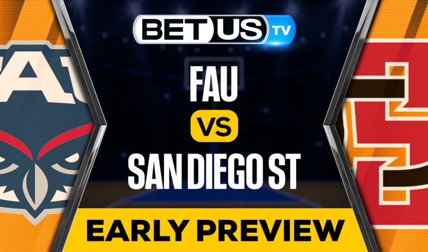 FAU vs San Diego St: EARLY PREVIEW | 03/30/2023