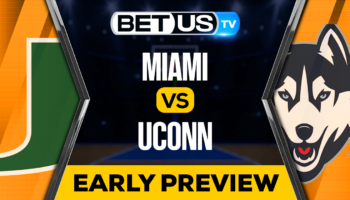 Miami vs UConn: Preview & Predictions 04/01/2023