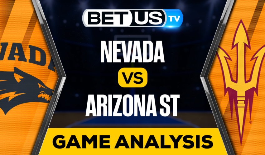 Nevada vs Arizona St: Preview & Analysis 03/15/2023