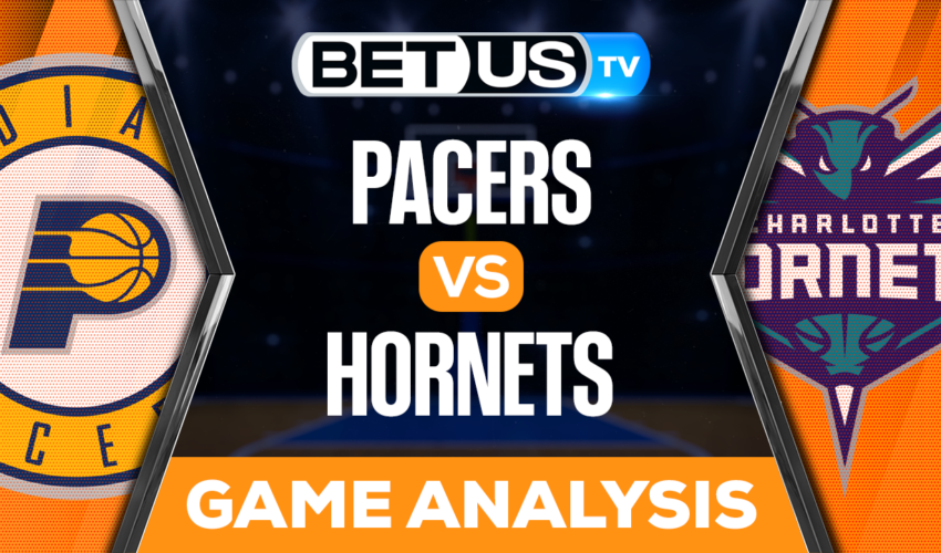 Indiana Pacers vs Charlotte Hornets: Preview & Picks 03/20/2023