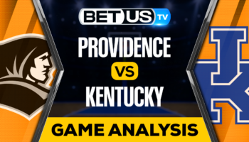 Providence vs Kentucky: Preview & Picks 03/17/2023