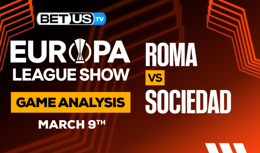 Roma vs Real Sociedad: Preview & Predictions 03/09/2023