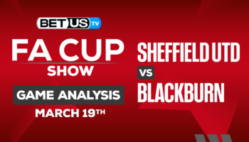 Sheffield United FC vs Blackburn Rovers: Preview & Picks 3/19/2023