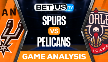 San Antonio Spurs vs New Orleans Pelicans: Preview & Picks 3/21/2023