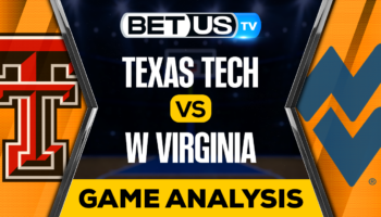 Texas Tech vs West Virginia: Picks & Preview 03/08/2023
