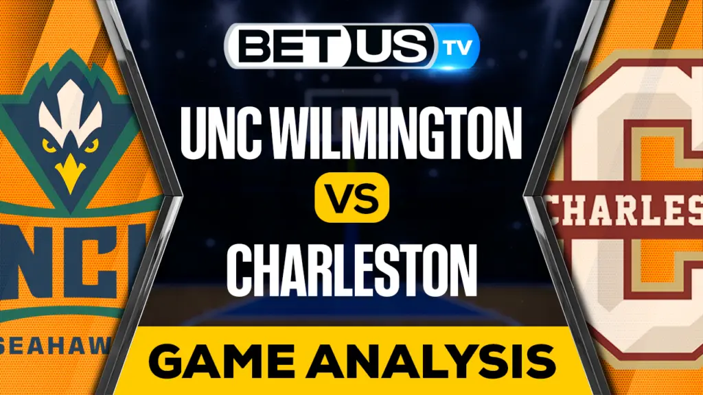 UNC Wilmington vs Charleston: Picks &#038; Analysis 03/07/2023