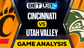 Cincinnati vs Utah Valley: Predictions & Picks 03/22/2023