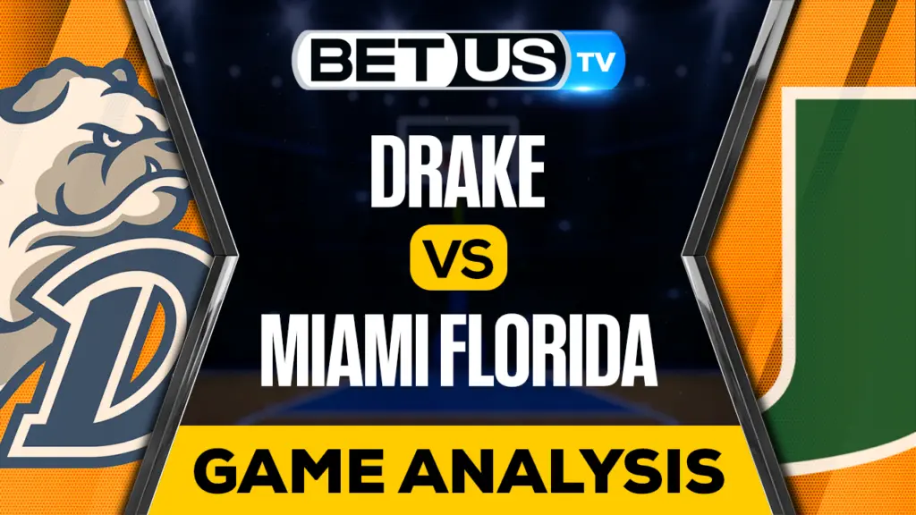 Drake vs Miami Florida: Preview & Predictions 03/17/2023