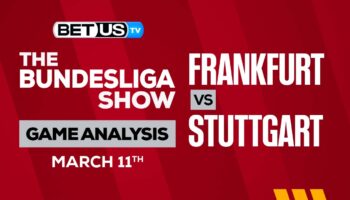 Frankfurt vs Stuttgart: Picks & Preview 03/11/2023