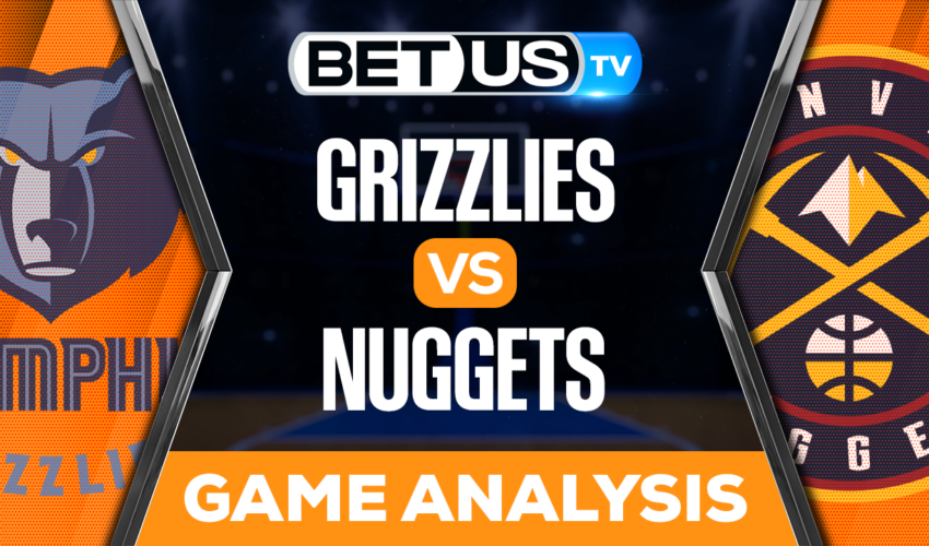 Memphis Grizzlies vs Denver Nuggets: Picks & Predictions 3/03/2023