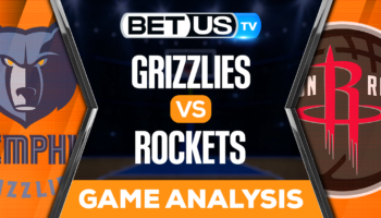 Memphis Grizzlies vs Houston Rockets: Analysis & Predictions 3/01/2023