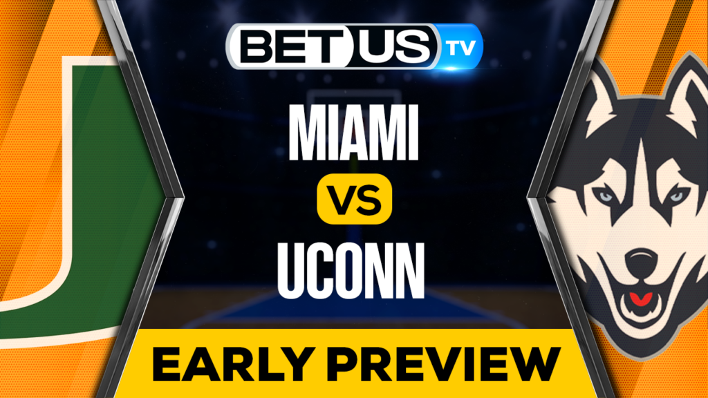 Miami vs UConn: EARLY PREVIEW | 04/01/2023