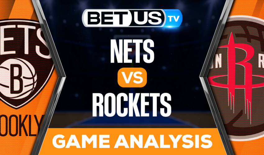 Brooklyn Nets vs Houston Rockets: Analysis & Picks 3/07/2023