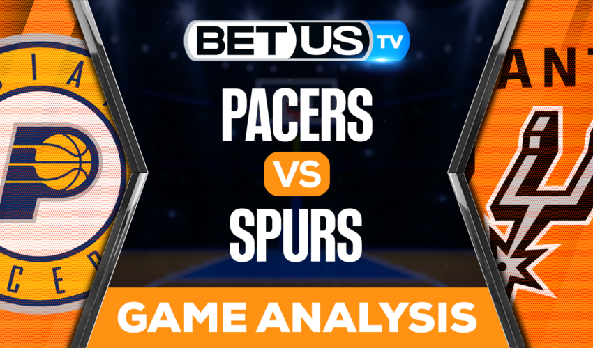 Indiana Pacers vs San Antonio Spurs: Preview & Analysis 03/02/2023