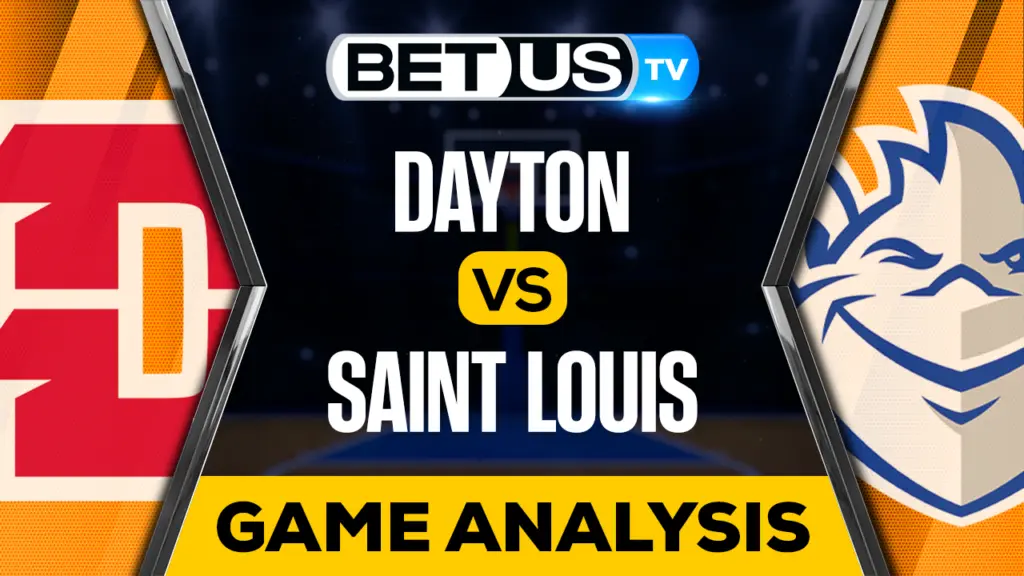 Dayton vs Saint Louis: Preview & Analysis 03/03/2023