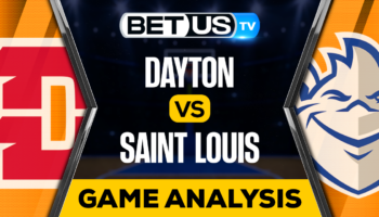 Dayton vs Saint Louis: Preview & Analysis 03/03/2023