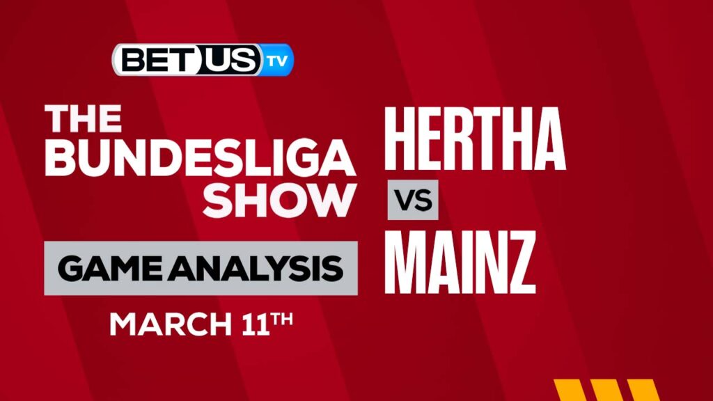 Hertha Berlin vs Mainz: Picks & Preview 03/11/2023