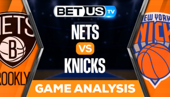 Brooklyn Nets vs New York Knicks: Analysis & Picks 3/01/2023