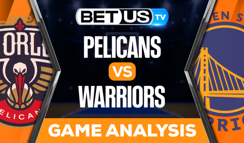 New Orleans Pelicans vs Golden State Warriors: Preview & Picks 3/28/2023