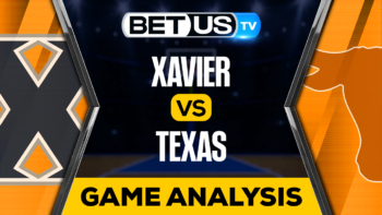 Xavier vs Texas: Preview & Analysis 03/24/2023