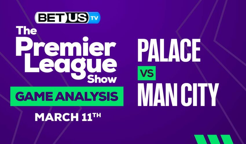Crystal Palace vs Manchester City: Picks & Analysis 03/11/2023