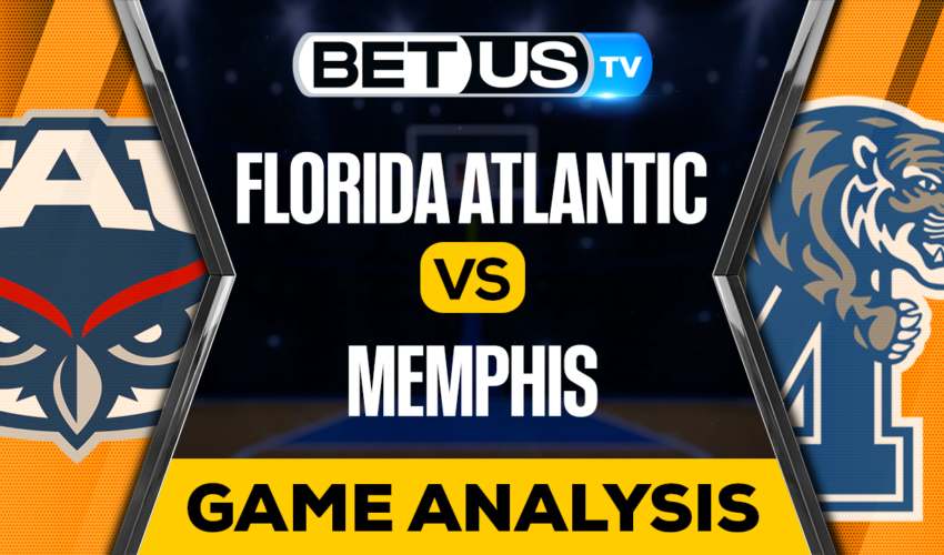 Florida Atlantic vs Memphis: Preview & Analysis 03/18/2023