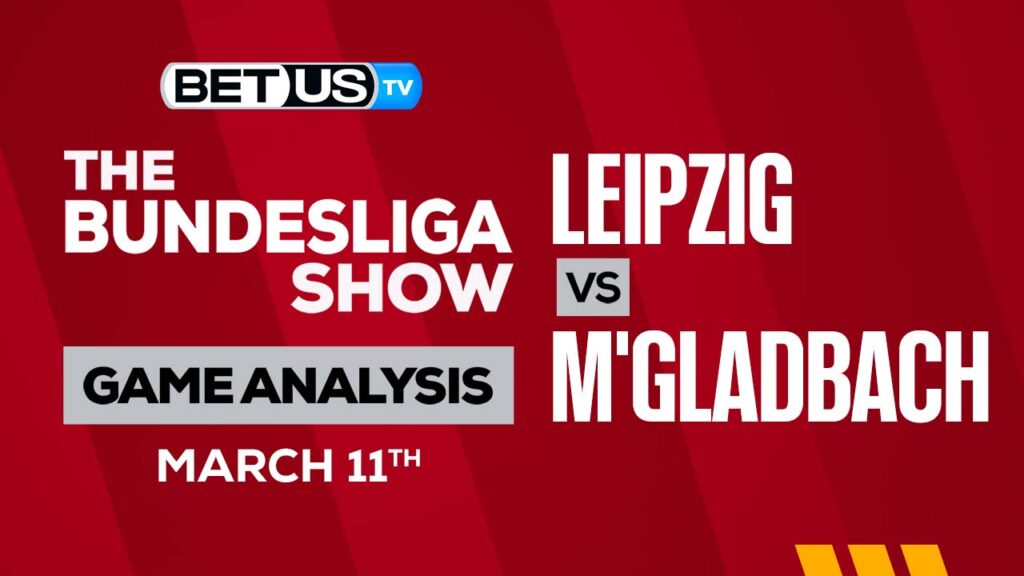 RB Leipzig vs Borussia M'Gladbach: Preview & Predictions 03/11/2023